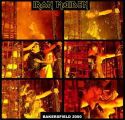 Iron Maiden (UK-1) : Bakersfield 2000